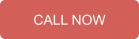 CALL NOW