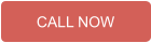 CALL NOW